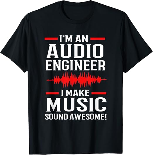Music Producer Sound Engineer Audio Engineer TShirt